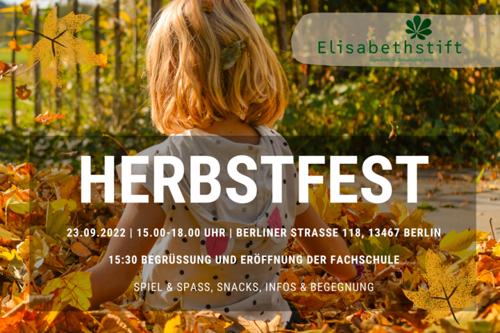 Elisabethstift Herbstfest 23.09.2022 Hermsdorf (Herbstfest,Fachschule,Sozialpädagogik,Kindern,Eltern) | Elisabethstift Berlin