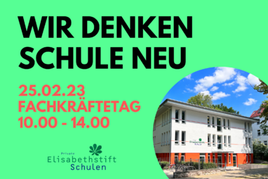 25.02.2023 Fachkräftetag in unseren Schulen | Elisabethstift Berlin