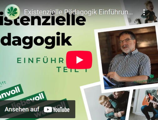 Existenzielle Pädagogik im Elisabethstift